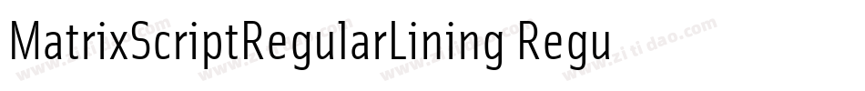 MatrixScriptRegularLining Regular字体转换